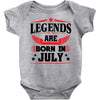 Legends Are Born In July Baby Onesie