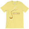 thirsty T-Shirt