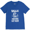 Back Of I Have A Crazy Mother And I am not Afraid To Use Her V-Neck Tee