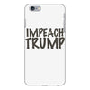impeach trump iPhone 6/6s Plus Case