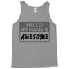 my name is awesome Tank Top
