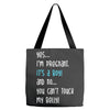 Yes...I'm Pregnant.It's a Boy! And No...You Can't Touch My Belly! Tote Bags