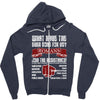 what have the ever done for us? Zipper Hoodie