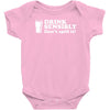 drink sensibly, don't spill it! Baby Bodysuit