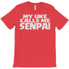 my uke calls me senpai T-Shirt