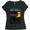 Forget Glass Slippers This Princess Wears Fire Boots Women's Triblend Scoop T-shirt