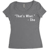 that's what she said quote white logo Women's Triblend Scoop T-shirt