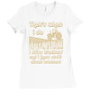 that`s what i do drive Ladies Fitted T-Shirt