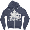 roughin' it roughing trailer camping camp Zipper Hoodie