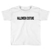 halloween costume Toddler T-shirt