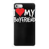 i love my boyfriend iPhone 7 Case