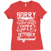 This Girl Is Taken By A Super Sexy October Boyfriend Ladies Fitted T-Shirt