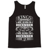 Real Kings Are Born On December 13 Tank Top