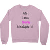 I'm a Unicorn Crewneck Sweatshirt