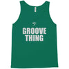 bass it's a groove thing Tank Top