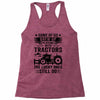 Some Of Us Grew Up Playing With Tractors The Lucky Ones Still Do Racerback Tank