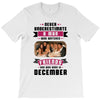 Never Underestimate A Man Who Watches Friends And Was Born in December T-Shirt