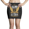 All Men Are Created Equal But Only The Best Are Born In October Mini Skirts