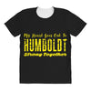 My Heart Goes Out To HUMBOLDT Strong Together All Over Women's T-shirt