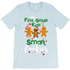 my first grade kids are smart cookies T-Shirt