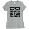 geometry is for squares Ladies Fitted T-Shirt