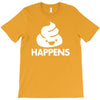 shit happens T-Shirt