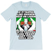 if it tastes like chicken, funny rude ideal birthday present T-Shirt