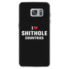 I Love Shithole Countries Samsung Galaxy S7