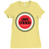 luke strikes Ladies Fitted T-Shirt