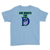 she wants the d seattle Youth Tee
