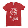 made in 1945 70 years of being awesome Ladies Fitted T-Shirt