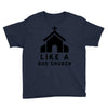 Like A God Church, Youth Tee