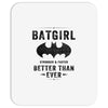 Batgirl Stronger And Faster Better Than Ever Mousepad