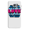 all you need is love is all you need Samsung Galaxy S7