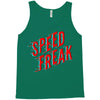 speed freak Tank Top
