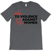 no violence against women's T-Shirt