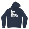 i like to flash people Hoodie