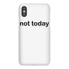 not today iPhoneX