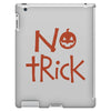 no trick pumpkin halloween iPad 3 and 4 Case