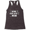 i before e except after c Racerback Tank