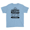Queens Are Born In November Youth Tee