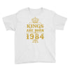 kings are born in 1984 Youth Tee