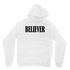 believer Unisex Hoodie