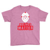 No Lives Matter Youth Tee