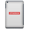 Otherkin Hypebeast iPad Mini