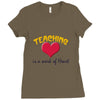 teaching is a work of heart Ladies Fitted T-Shirt