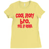 cool story bro tell it again Ladies Fitted T-Shirt