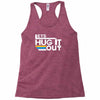 lets hug it out Racerback Tank