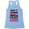 don't flirt with me i love may girl she is a crazy scorpio she will mu Racerback Tank
