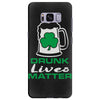 drunk lives matter Samsung Galaxy S8 Plus